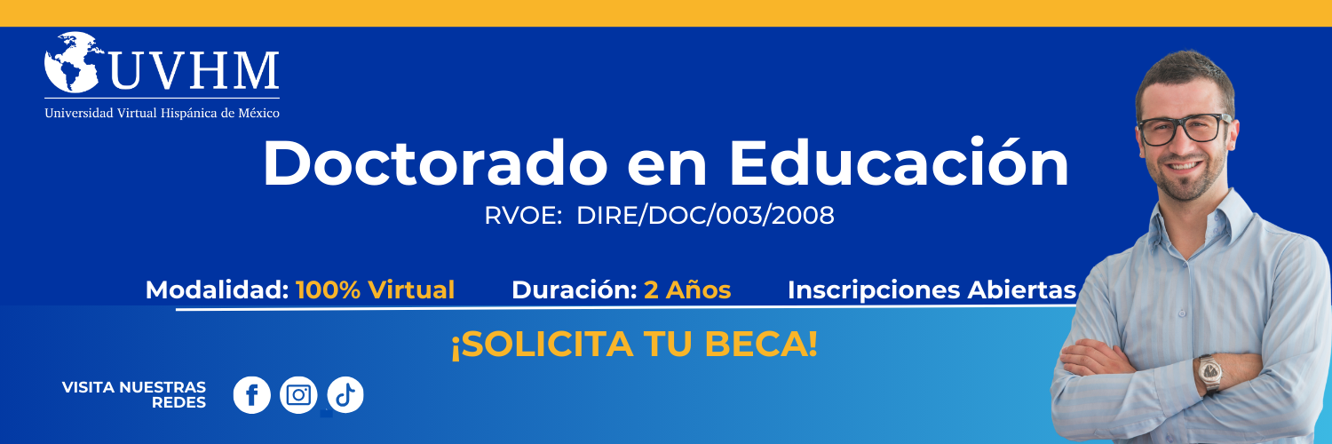 Estudia Doctorado en Educación en Línea